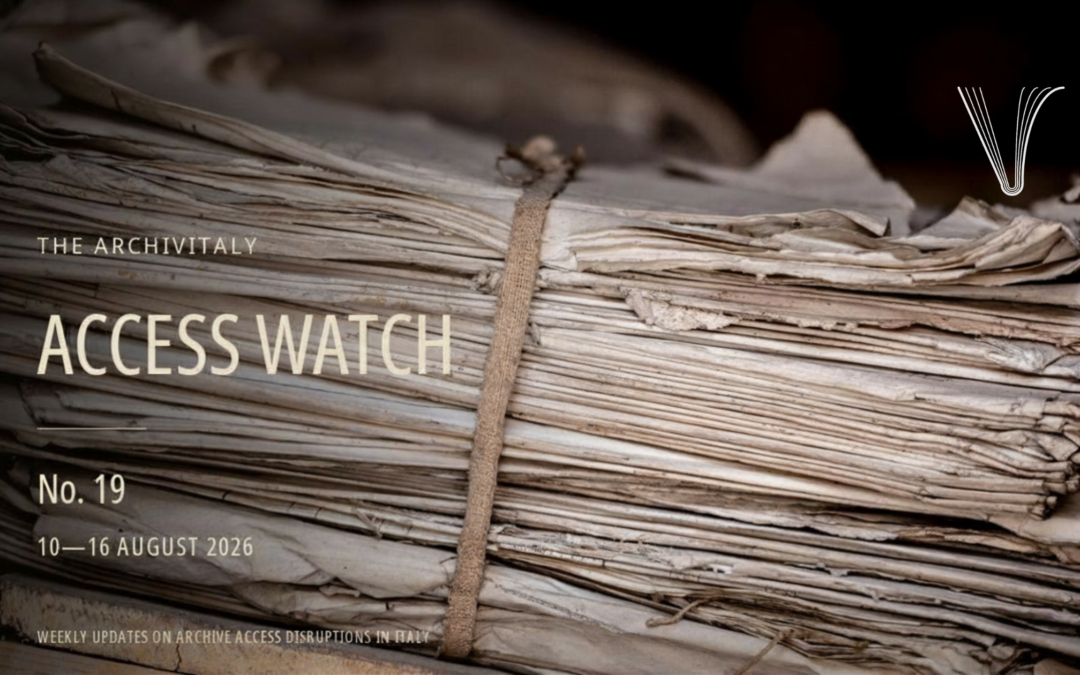 Archivitaly Access Watch #19