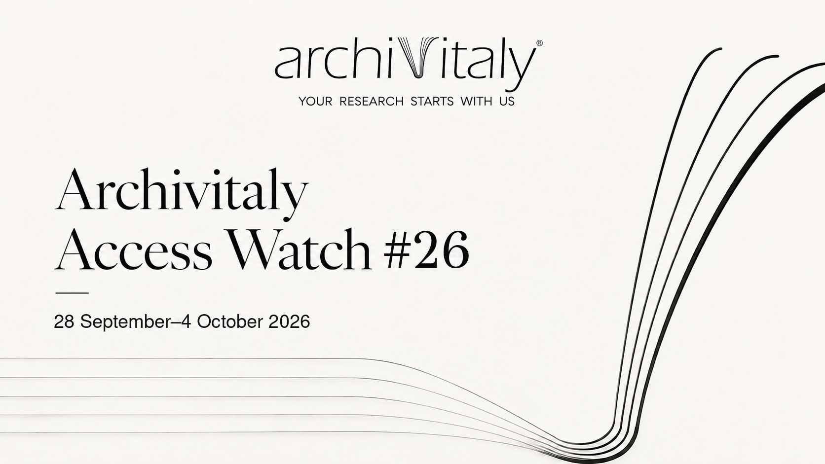 Archivitaly Access Watch #26, covering archive access disruptions in Italy for 28 September–4 October 2026.